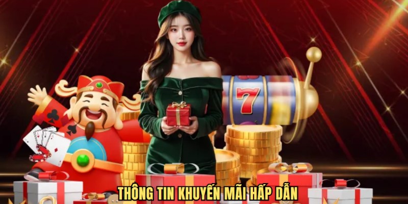 Những thông tin đầy đủ về sự kiện ưu đãi mà sân chơi tổ chức